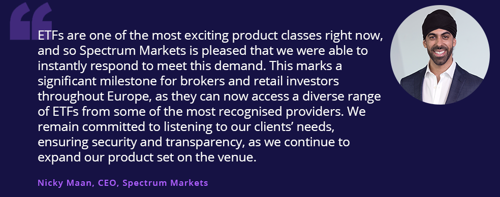 Nicky Maan quote, CEO Spectrum Markets