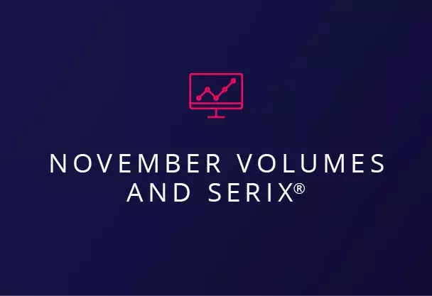 November Volumes and SERIX